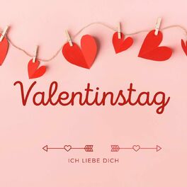 Album cover of Valentinstag - Ich Liebe Dich