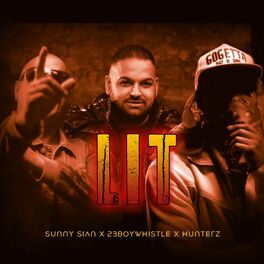 Album cover of Lit (feat. 23Boywhistle & Hunterz)