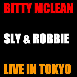 Album cover of Bitty Mc Lean and Sly & Robbie Live Tokyo