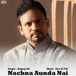 Album cover of Nachna Aunda Nai - Single