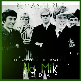 Album cover of No Milk Today (Remasterd)