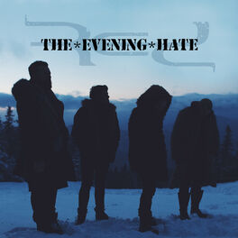 Album cover of The Evening Hate - EP