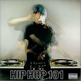 Album cover of Hip Hop 101
