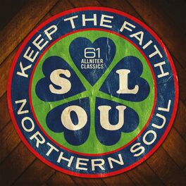 Album cover of Northern Soul: Keep the Faith!