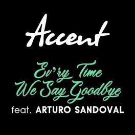 Album cover of Ev'ry Time We Say Goodbye