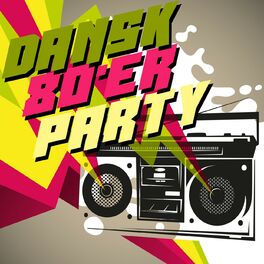 Album cover of Dansk 80'er Party