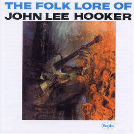 Album cover of The Folk Lore Of John Lee Hooker