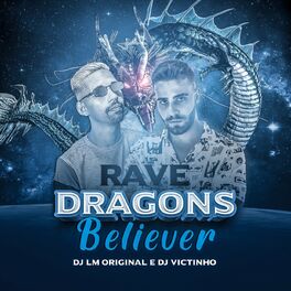 Album cover of Rave Dragons Believer