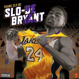 Album cover of Slo-Be Bryant 2