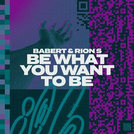 Album cover of Be What You Want To Be