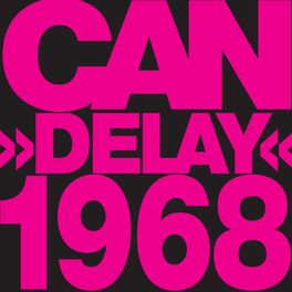 Album cover of Delay 1968 (Remastered)