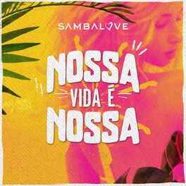 Album cover of Nossa Vida É Nossa