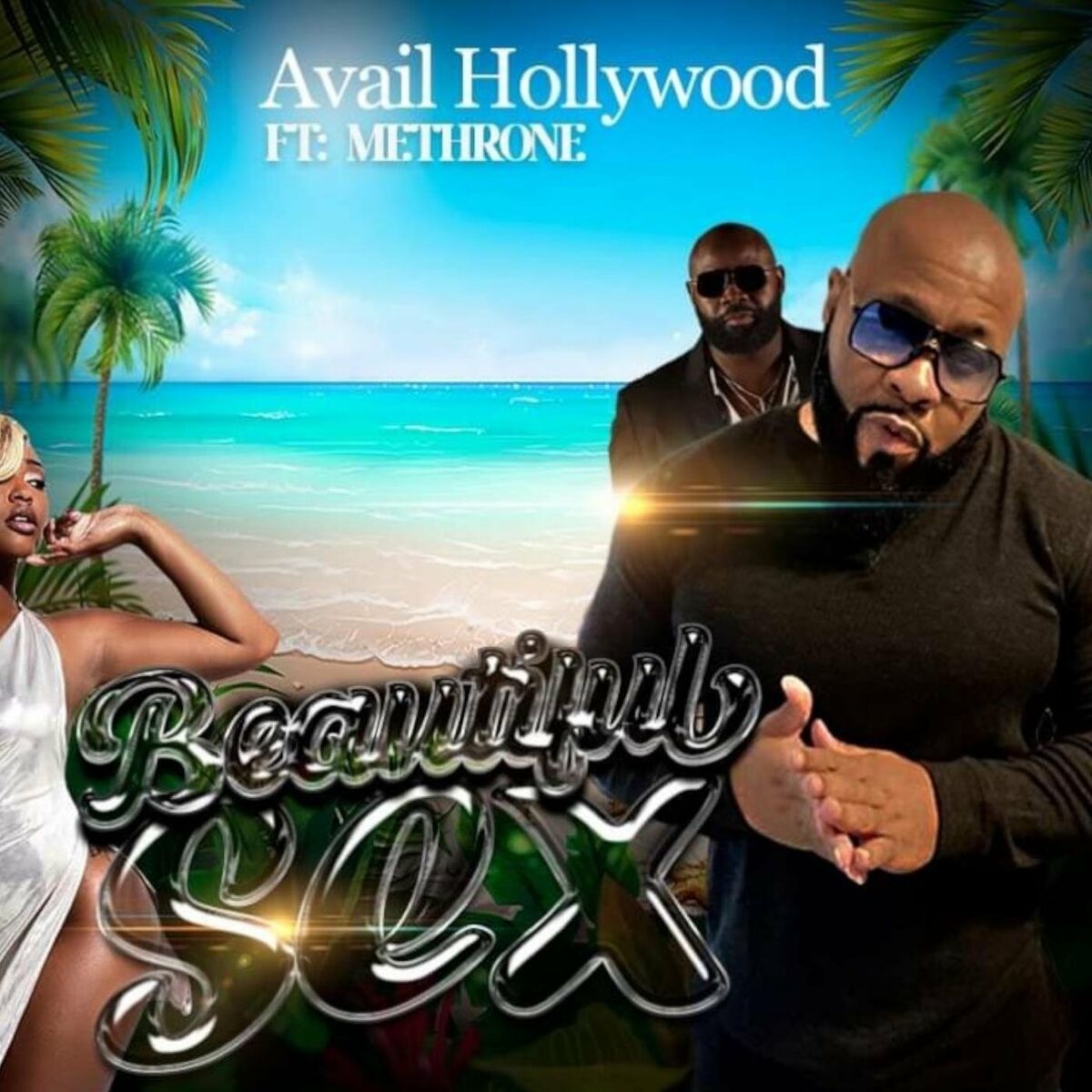 Avail Hollywood - Beautiful Sex: listen with lyrics | Deezer