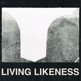 Album cover of Living Likeness