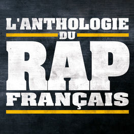 Album cover of L'Anthologie du Rap Français