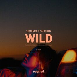 WILD Lyrics