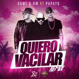 Album cover of Quiero Vacilar - Remix