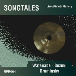 Album cover of Songtales (Live @ Winds Gallery)