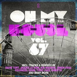 Album cover of Oh My House, Vol. 67