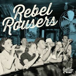 Album cover of Rebel Rousers