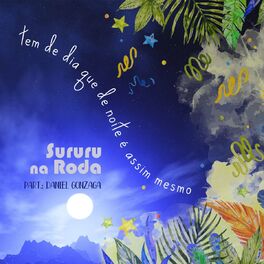 Album cover of Tem de Dia Que de Noite É Assim Mesmo