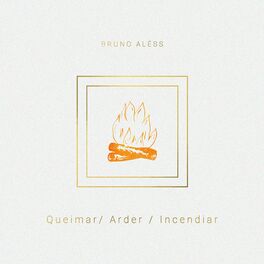 Album cover of Queimar Arder Incendiar