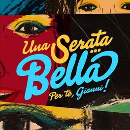 Album cover of Una serata... Bella per te, Gianni!