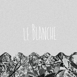 Album cover of Le Blanche