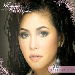 Album cover of 18 Greatest Hits: Regine Velasquez