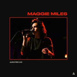 Album cover of Maggie Miles on Audiotree Live