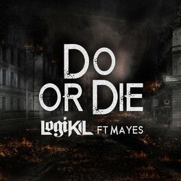 Album picture of Do or Die (feat. Mayes)