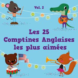 Album cover of Les 25 Comptines Anglaises les plus aimées, Vol. 2