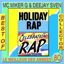 Album cover of Holiday Rap: Best of Collector Mc Miker & DJ Sven (Original Version)