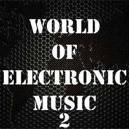 Album cover of World Of Electronic Music, Vol. 2