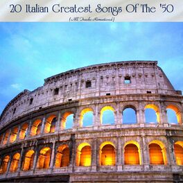 Album cover of New 20 Italian Greatest Songs Of The '50 (All Tracks Remastered)