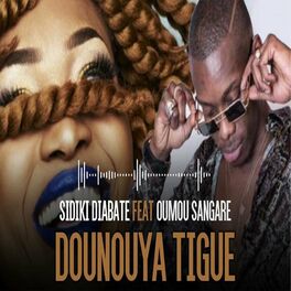 Album cover of Dounouya Tigue (feat. Oumou Sangaré)