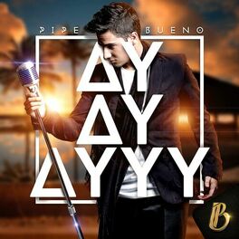 Album cover of Ay Ay Ayyy