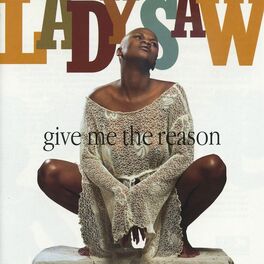 Album cover of Give Me The Reason