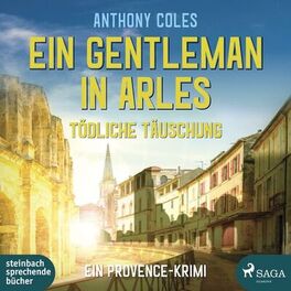 Album cover of Ein Gentleman in Arles - Tödliche Täuschung (Peter-Smith-Reihe 3) (Ein Provence-Krimi)