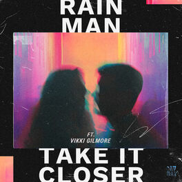 Album cover of Take It Closer (feat. Vikki Gilmore)