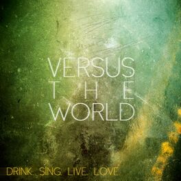 Versus the World - Homesick/Roadsick: lyrics and songs | Deezer