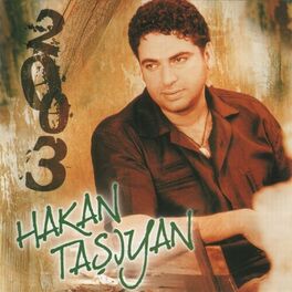 Album cover of Hakan Taşıyan (2003)