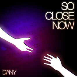 Album cover of So Close Now (Scn)