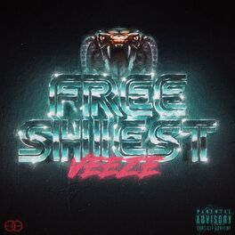 Album cover of Free Shiest