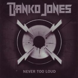 Album cover of Never Too Loud