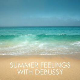 Album cover of Summer Feelings with Debussy