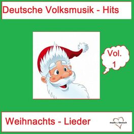 Album cover of Deutsche Volksmusik-Hits: Weihnachts-Lieder, Vol. 1