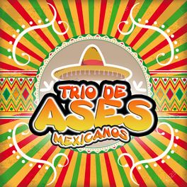 Album cover of Trio de Ases Mexicanos