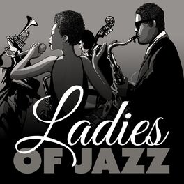 Album cover of Ladies Of Jazz