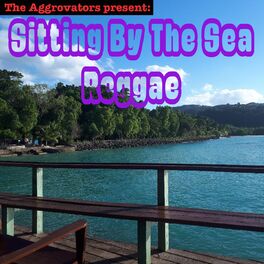 Album cover of Sitting by the Sea Reggae